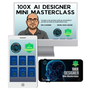 100X AI Designer Mini MasterClass